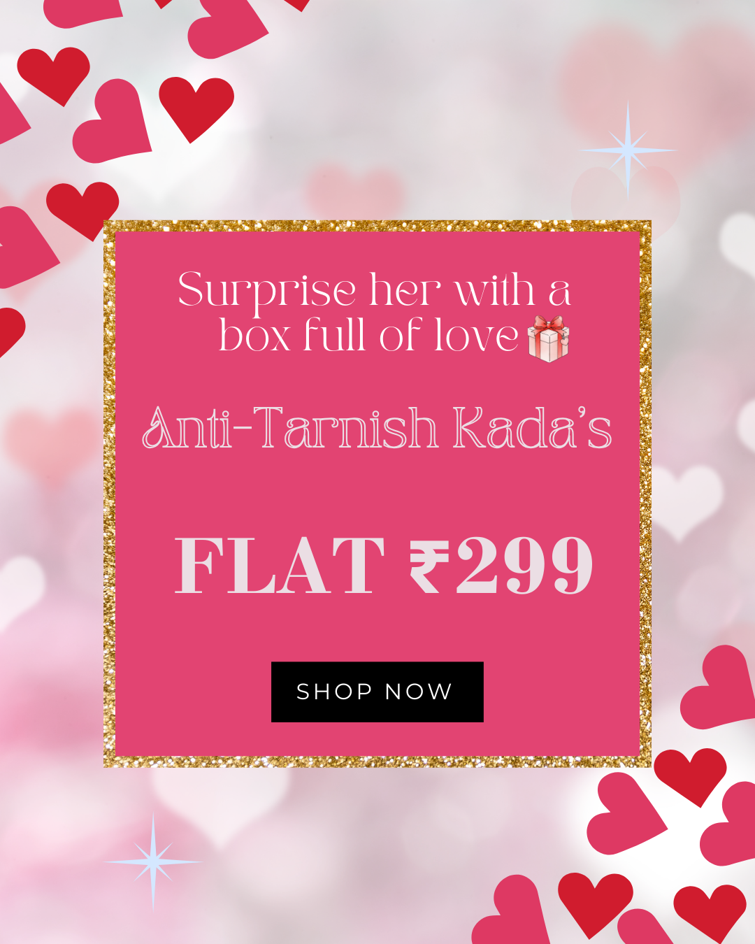 Anti-Tarnish Kada's - Flat ₹299